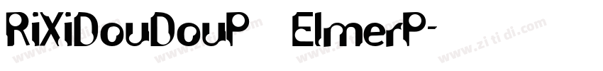 RiXiDouDouP ElmerP字体转换